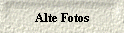 Alte Fotos