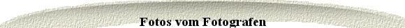 Fotos vom Fotografen