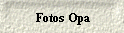 Fotos Opa